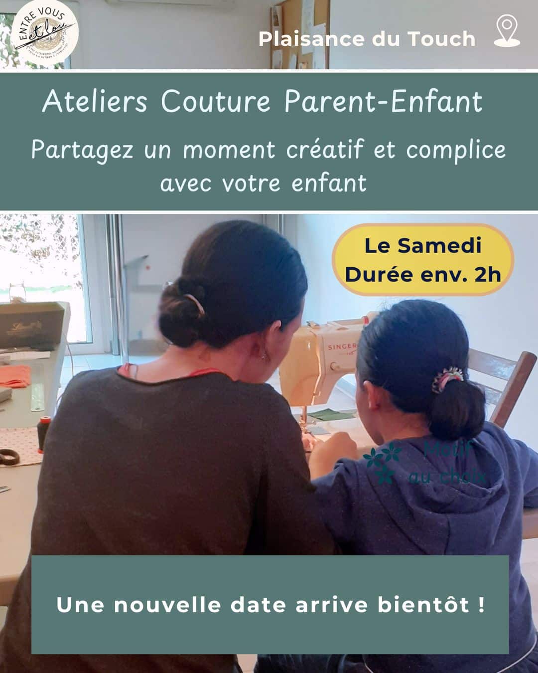 Atelier Couture Parent-Enfant - Prochaines dates à venir